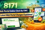 8171 Web Portal Online Check By CNIC 2026 : Latest Web Portal Changes Explained